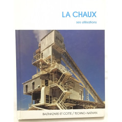 La chaux: Ses utilisations