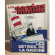 Les dossiers de minute n° 4 / les betisiers de la gauche