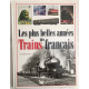 Les Plus Belles Années des trains français