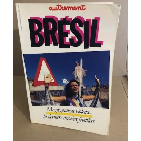 Revue autrement n° 44 / bresil / Magie jeunesse violence