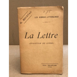 La lettre ( evolution du genre )