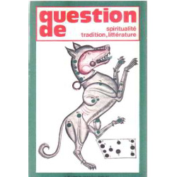 Revue question de spiritualité tradition litterature n° 18