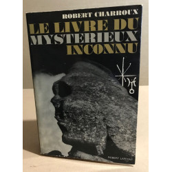 Le livre du mysterieux inconnu
