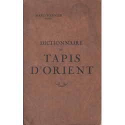 Dictionnaire des tapis d'orient