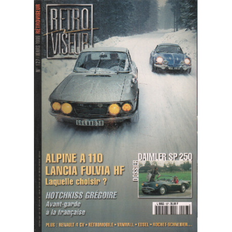 Revue rétroviseur n° 127 / dossier daimler SP 250 Alpine A110...