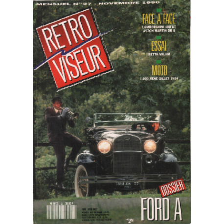 Revue rétroviseur n° 27 : dossier Ford A , lamborghini 400GT et...