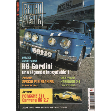 Revue rétroviseur n° 190 : dossier R8 Gordini , porsche 911...