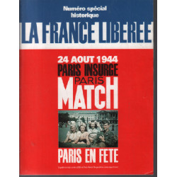 La france libérée / paris match numéro spécial historique