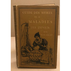 Guide des mères dans les maladies des enfants
