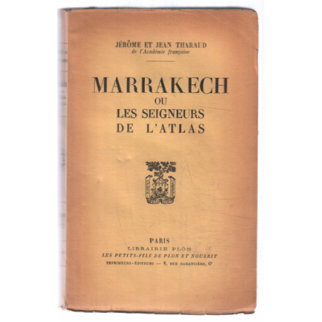 Marrakech ou les seigneurs de l'atlas