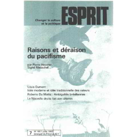 Revue esprit juillet 1983 / raisons et deraisons du pacifisme