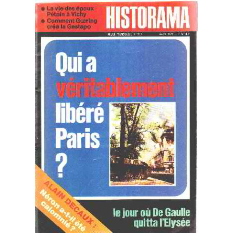 Revue historama n° 257 / qui a veritablement libéré paris