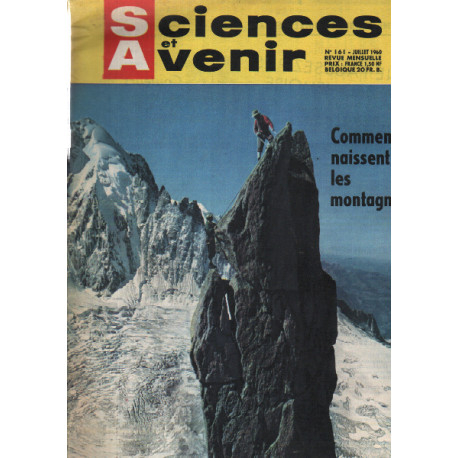 Sciences et avenir n°161 comment naissent les montagnes