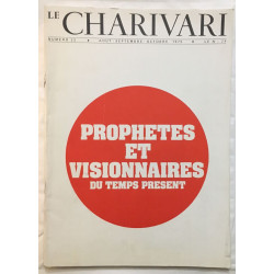 Prophètes et visionnaires du temps présent