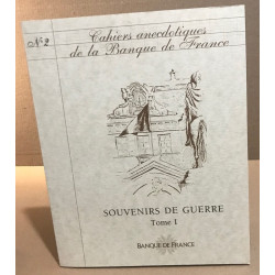 Cahiers anectodiques de la banque de france n° 2 / souvenirs de...