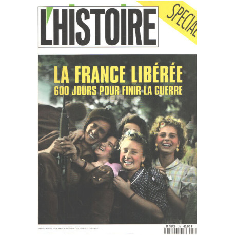 Revue l'histoire n° 179 / la france libérée / 600 jours pour finir...