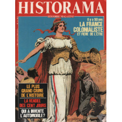 Historama n° 5 / il y a 50 ans la france colonialiste et fière de...