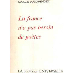 La france n'a pas besoin de poetes