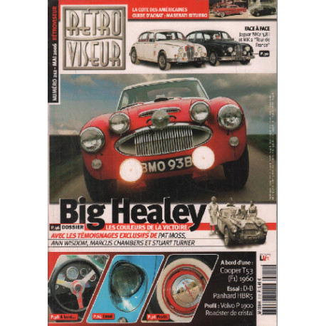 Revue rétroviseur n° 212 : dossier Big Healey , maserati biturbo ,...