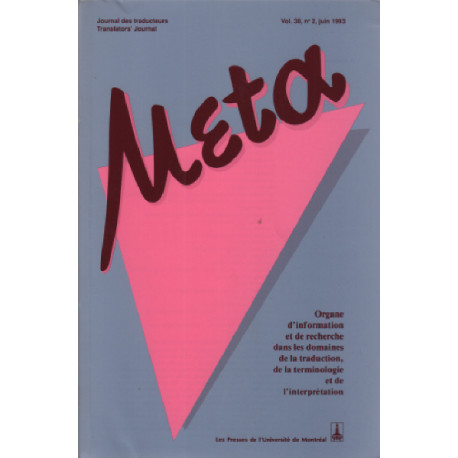 Meta / journal des traducteurs -translators journal volume 38 n° 2