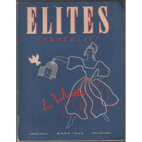 Revues Elites francaises n° 20 : la liberté ( 1948 )