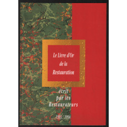 Le livre d'or de la restauration