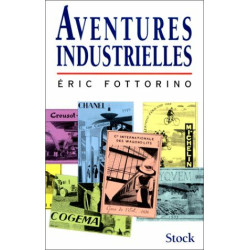 Aventures industrielles