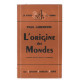 L'origine des mondes ( nouvelle édition revue et augmentée
