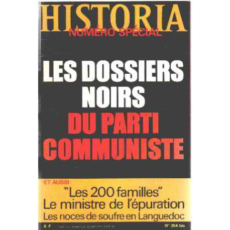 Revue historia n°354 bis / les dossiers noirs du parti communiste