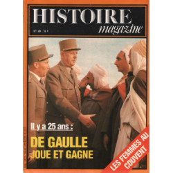 Histoire magazine n ° 39 / il y a 25 ans : de gaulle joue et gagne...