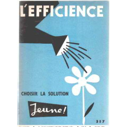 Revue l'efficience n°317 / choisir la solution jeune