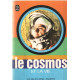 Le cosmos et la vie
