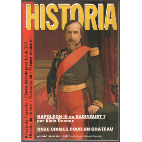 Napoléon III ou badinguet / revue historia n° 454