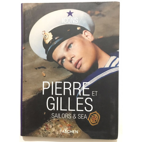 Pierre et gilles : sailors et Sea