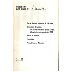 Bulletin des amis d'emmanuel Mounier n° 31 / les taches actuelles...