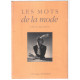 Les mots de la mode