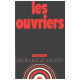 Les ouvriers