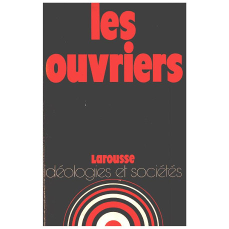 Les ouvriers