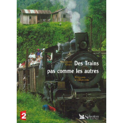 Des trains pas commes les autres