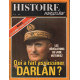 Histoire magazine n° 11 qui a fait assassiner Darlan