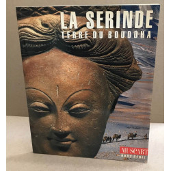 La serinde terre du bouddha