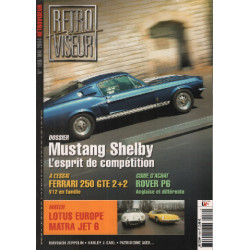 Revue rétroviseur n° 189 : dossier Mustang Shelby , Ferrari 250...