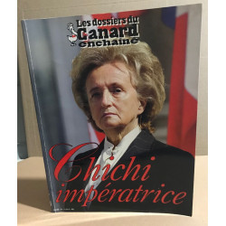 Les carnets du canard enchainé n° chichi impératrice