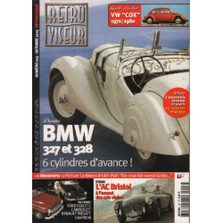 Revue rétroviseur n° 205 : dossier BMW 327 et 328 , AC bristol ,...