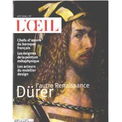 Revue d'art l'oeil n° 568 / l'autre renaissance durer