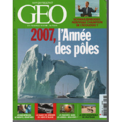 Revue géo n° 337 / 2007 l'année des poles