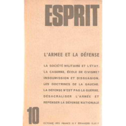 Revue esprit / octobre 1975/ n° 10/ l'armée et la defense