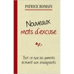 Nouveaux mots d'excuse : Les parents écrivent encore aux enseignants