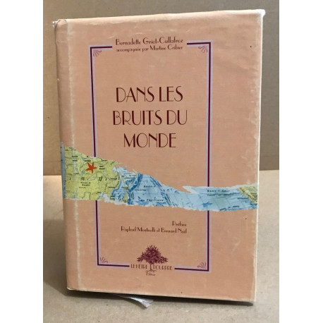 Dans les bruits du monde