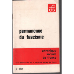 Permanence du fascisme / chronique sociale de france n° 6